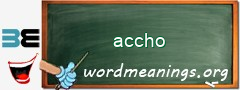 WordMeaning blackboard for accho